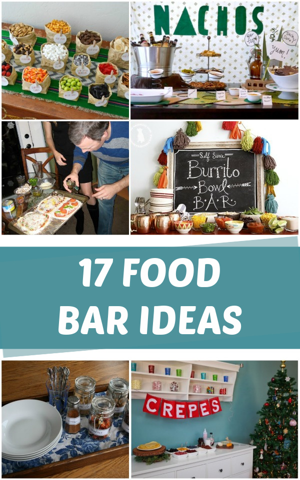 17 Food Bar Ideas C R A F T 